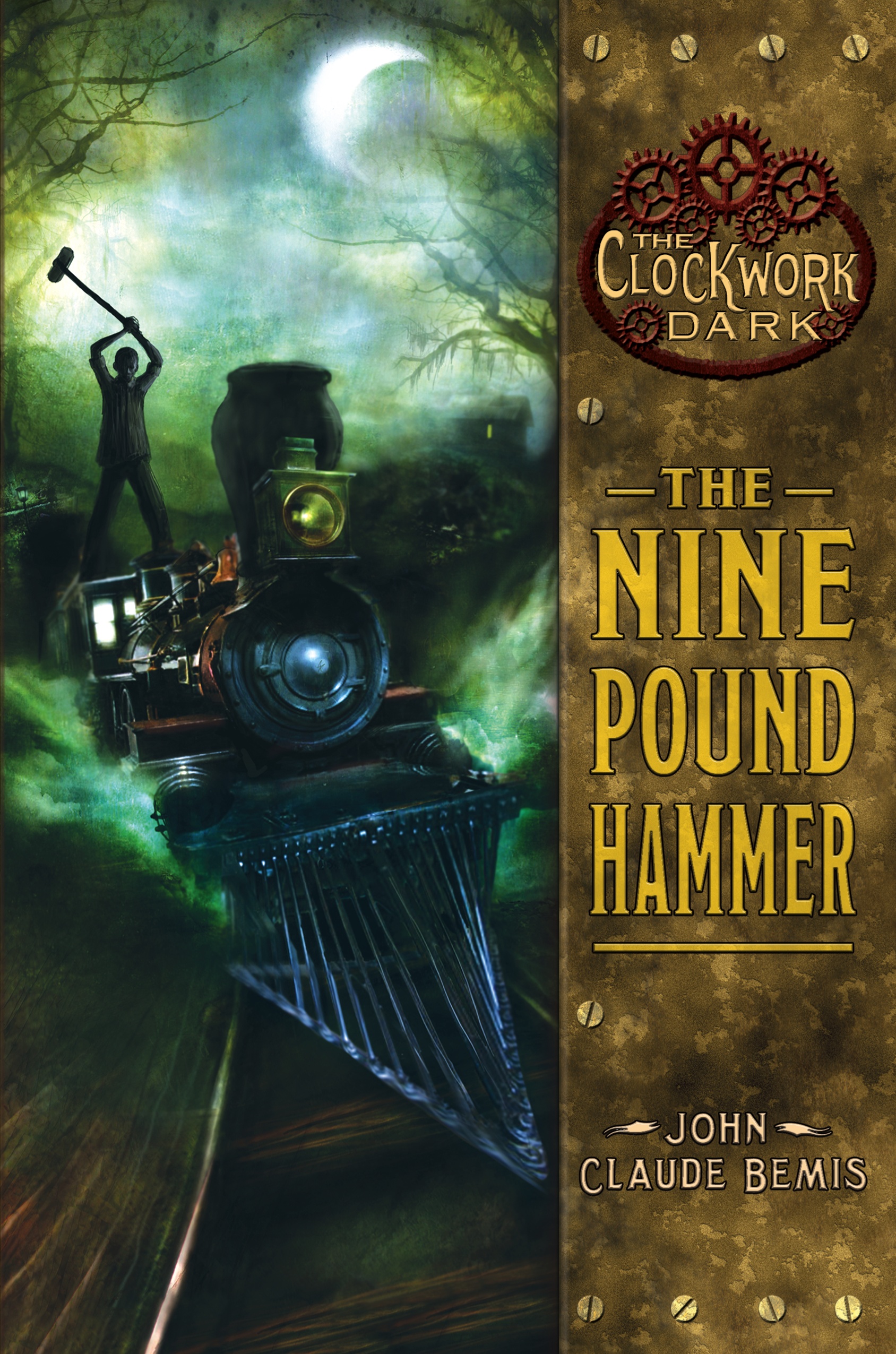 Book One - The Nine Pound Hammer