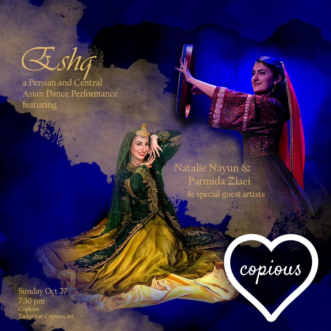 Eshq: A Night of Persian &amp; Central Asian Dance 