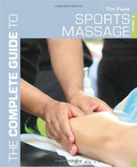 The Complete Guide To Sports Massage