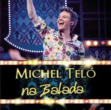 Albums We Love: Na Balada (2011)-Michel Teló