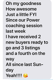 Donna S sent this followup message shortly after her very first Total IMMERSION Coaching Session!