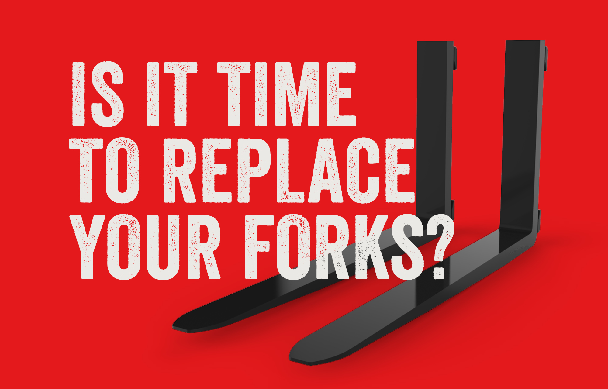 Is it Time to Replace Your Forks.jpg