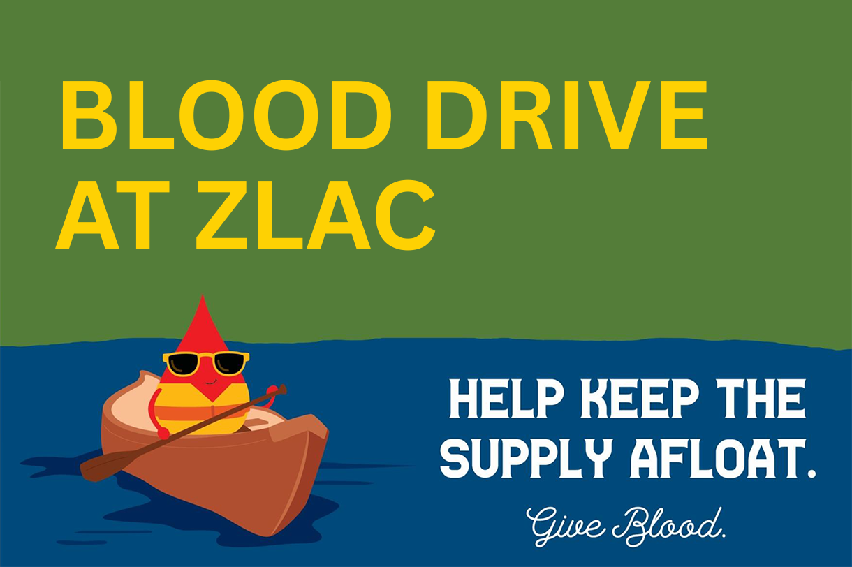 Blood Drive at ZLAC - July 23, 2025