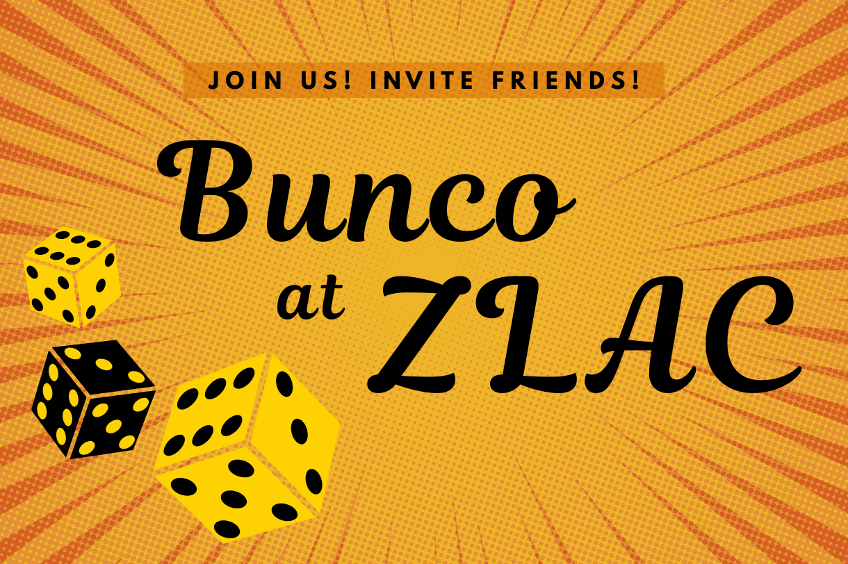 Bunco at ZLAC