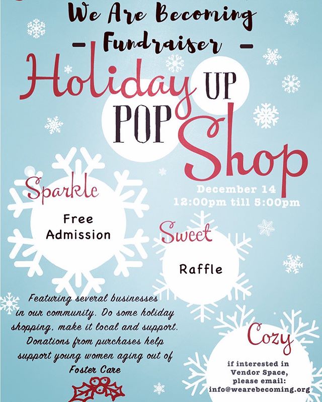 Come do your holiday shopping with us!

Featuring several businesses from our local community. Donations from your purchases will help support young women aging out of Foster Care.

We look forward to spending the afternoon with you as you shop and l