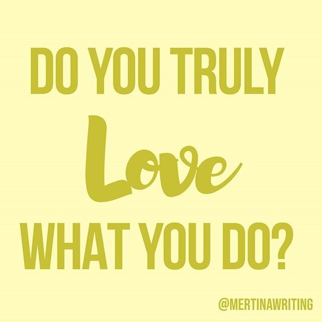 This is a question we shouldn't be afraid to ask ourselves! When I was in college, I LOVED my primary major (English). I looked forward to all my classes and assignments. But when I started to prep for law school, I didn't have that same energy and e