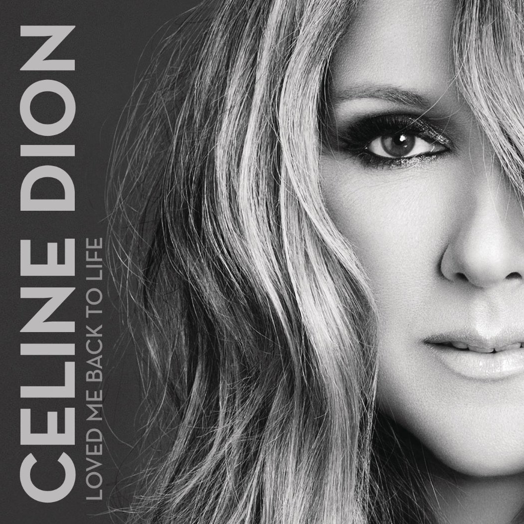 Celine-Dion-Love-Me-Back-to-Life-2013-1000x1000.png