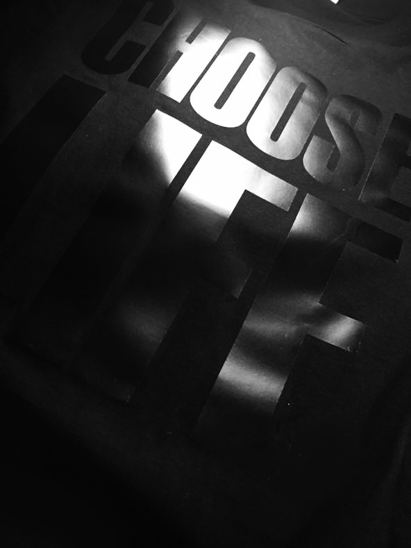 Choose Life (black on black) tshirt