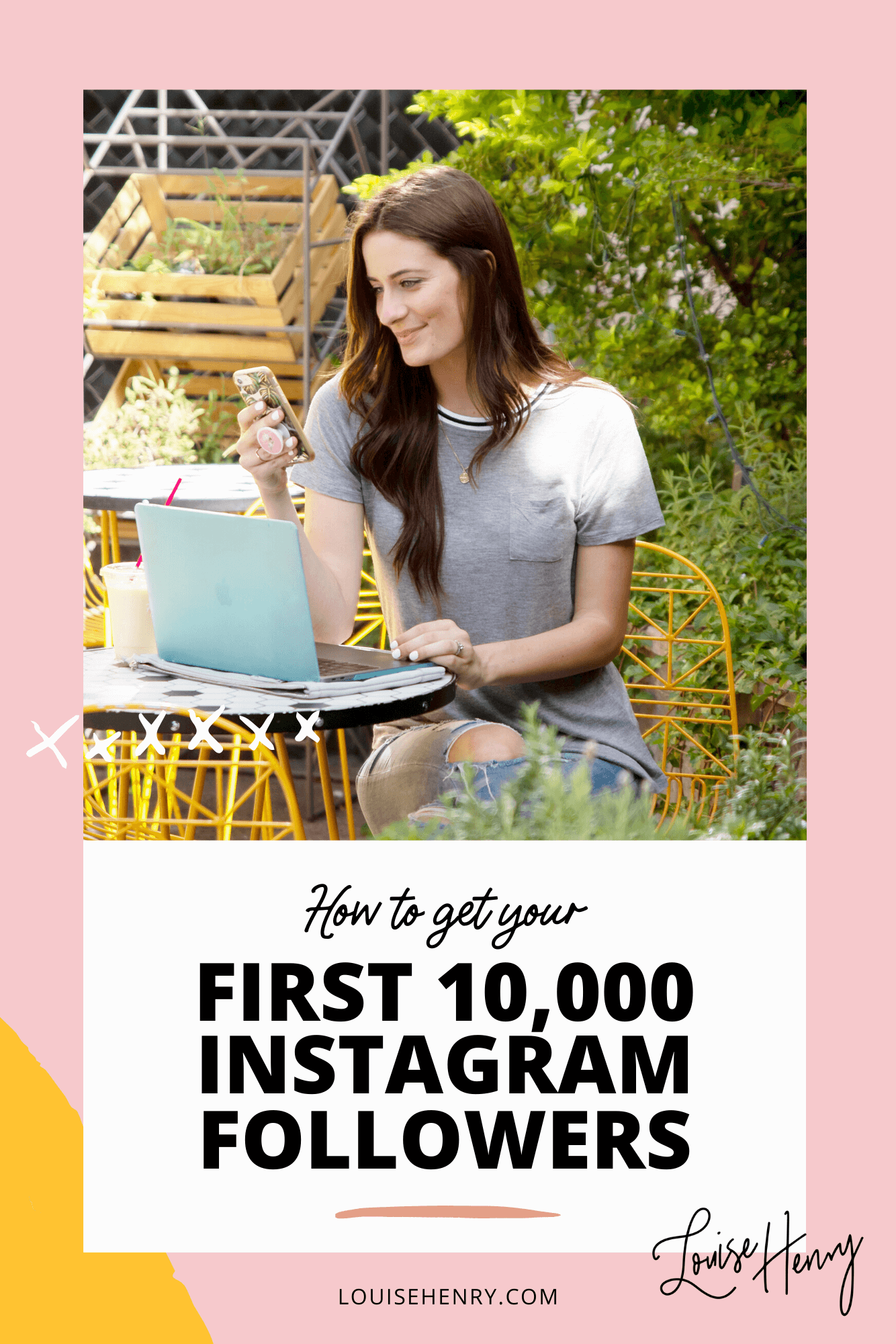 How to Get Your First 10,000 Instagram Followers — Louise Henry — Tech ...