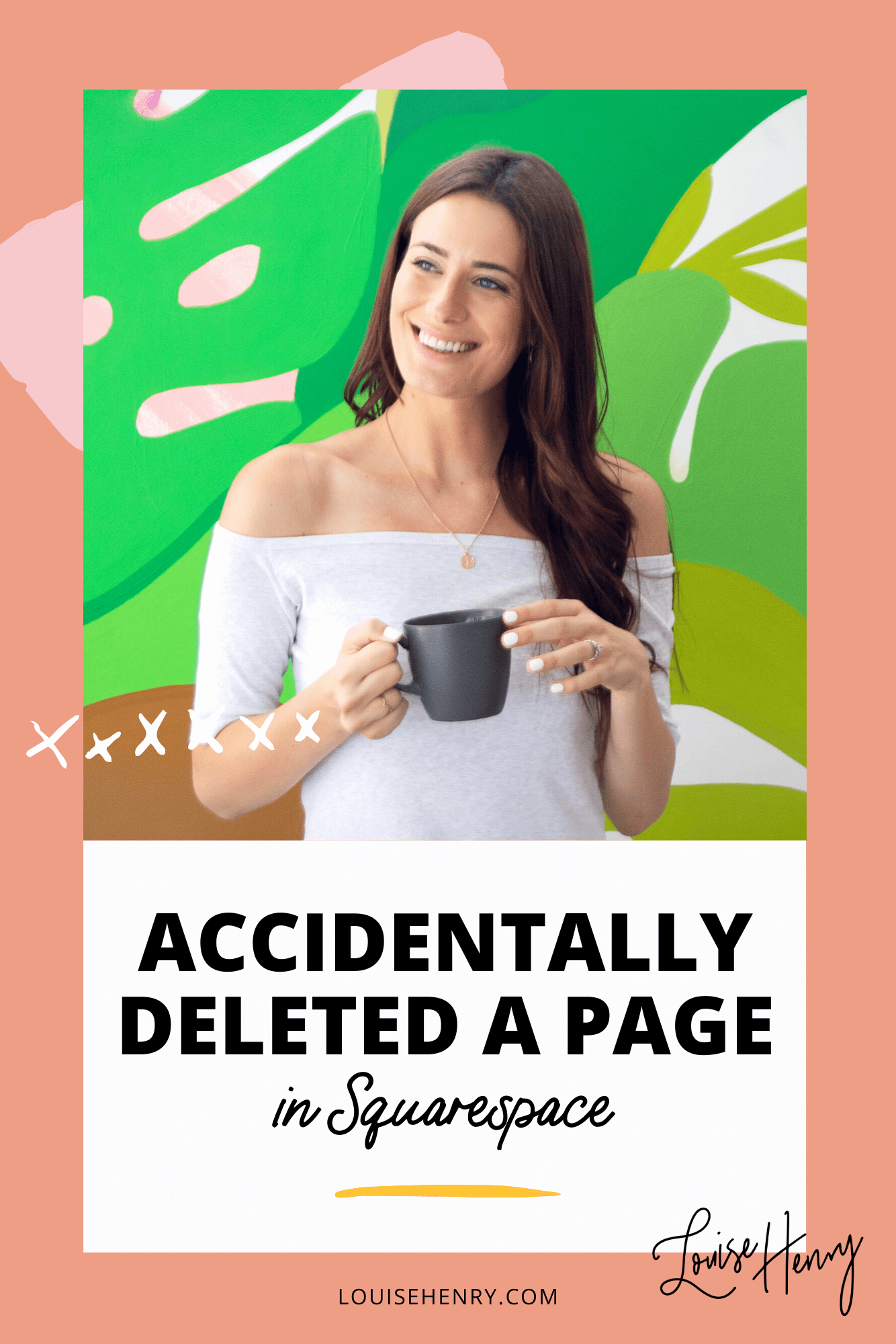 What to do When You Delete a Page in Squarespace — Louise Henry — Tech