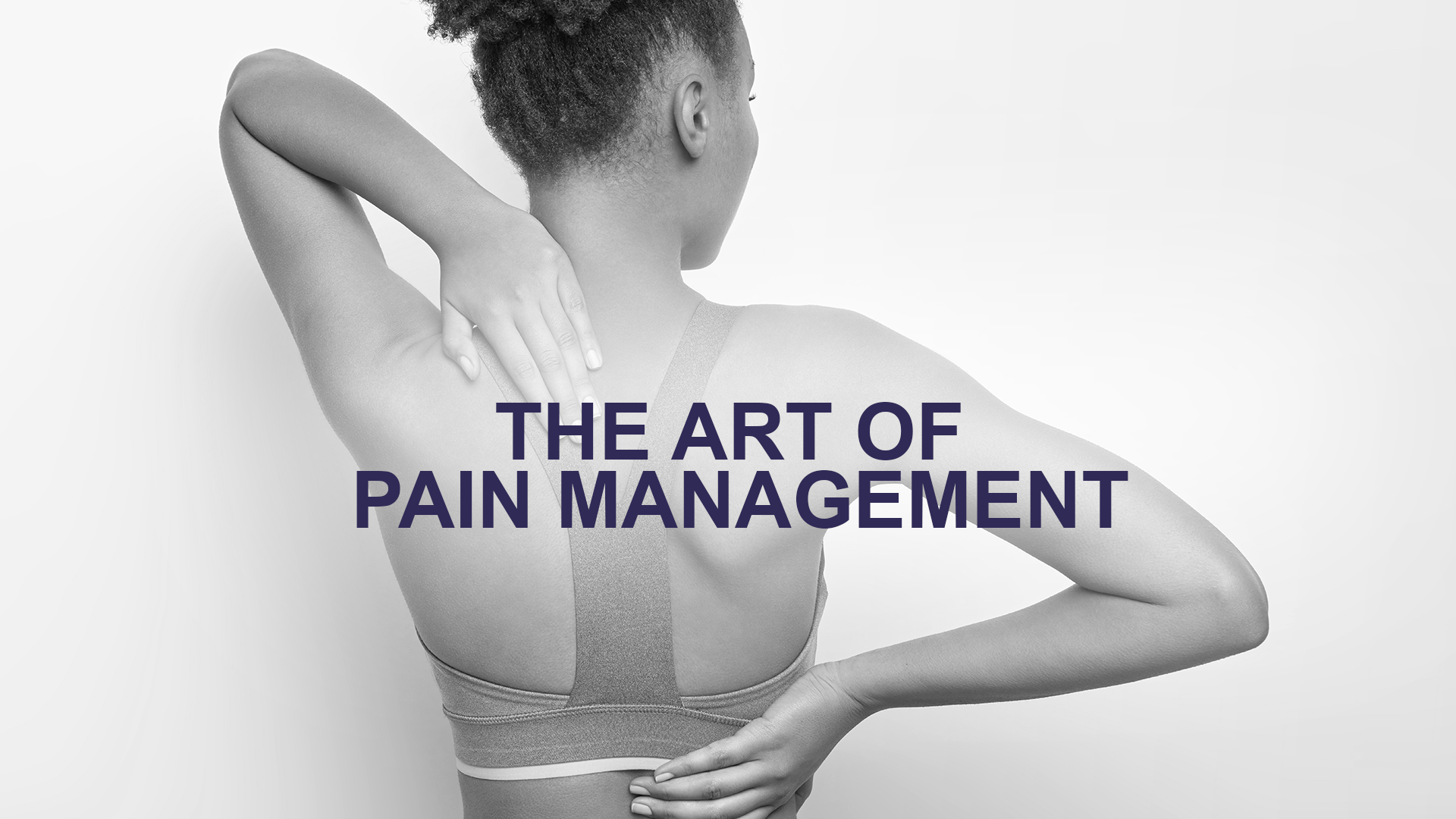 The Art Of Pain Management