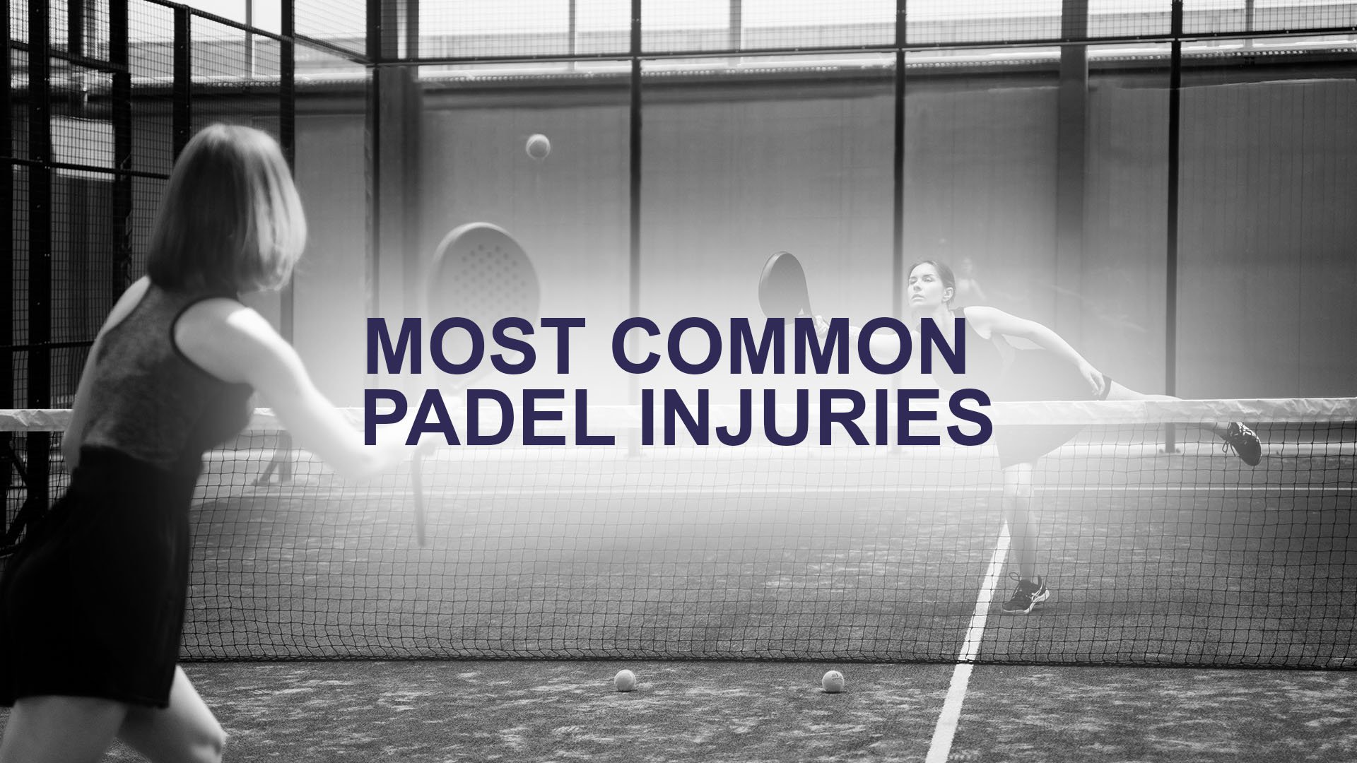 Most Common Padel Injuries and How Physiotherapy Can Help