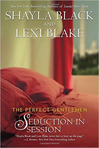 Seduction in Session by Shayla Black and Lexi Blake shaylablack.com lexiblake.net Available in paperback and Kindle