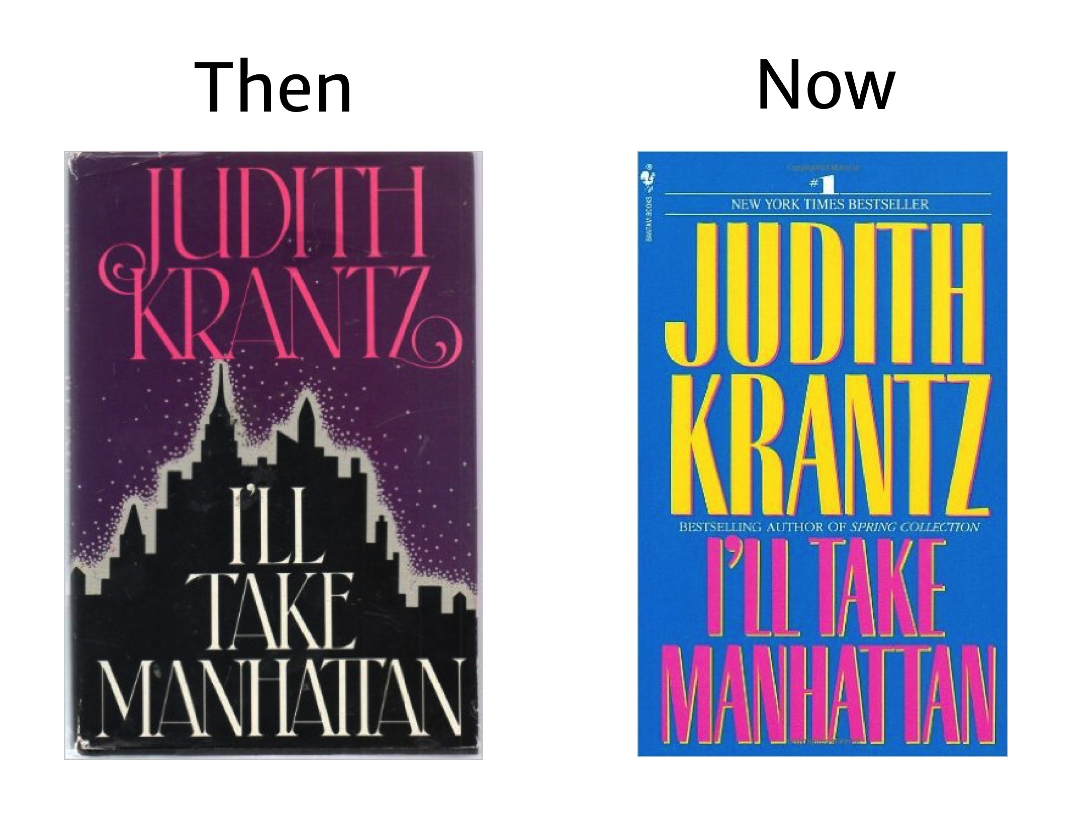 I'll Take Manhattan by Judith Krantz