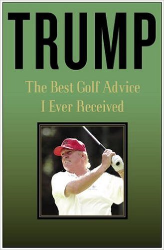 Trump-5-The-Best-Golf-Advice.jpg