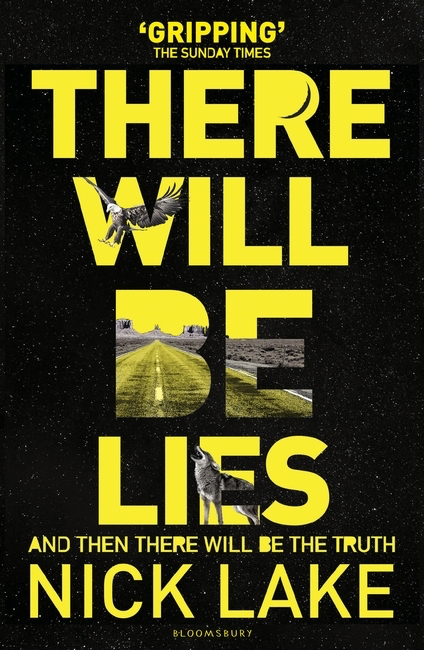 There Will Be Lies by Nick Lake