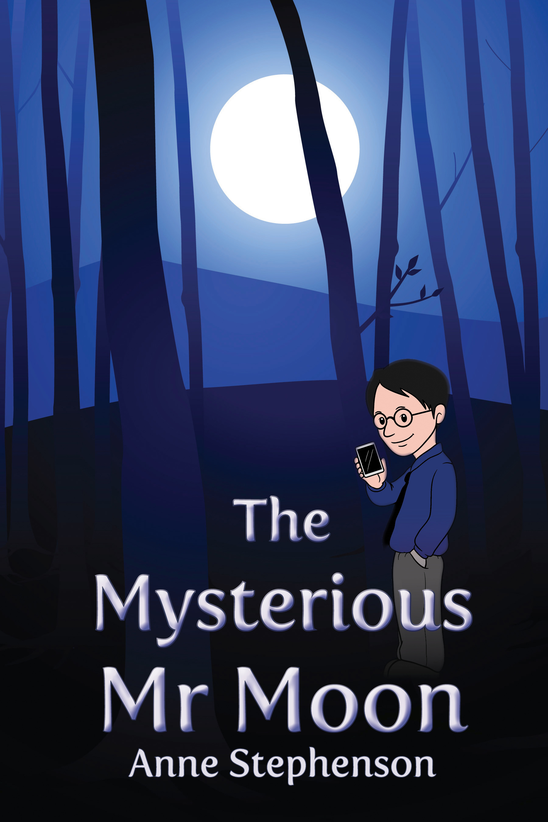 The Mysterious Mr Moon by Anne Stephenson