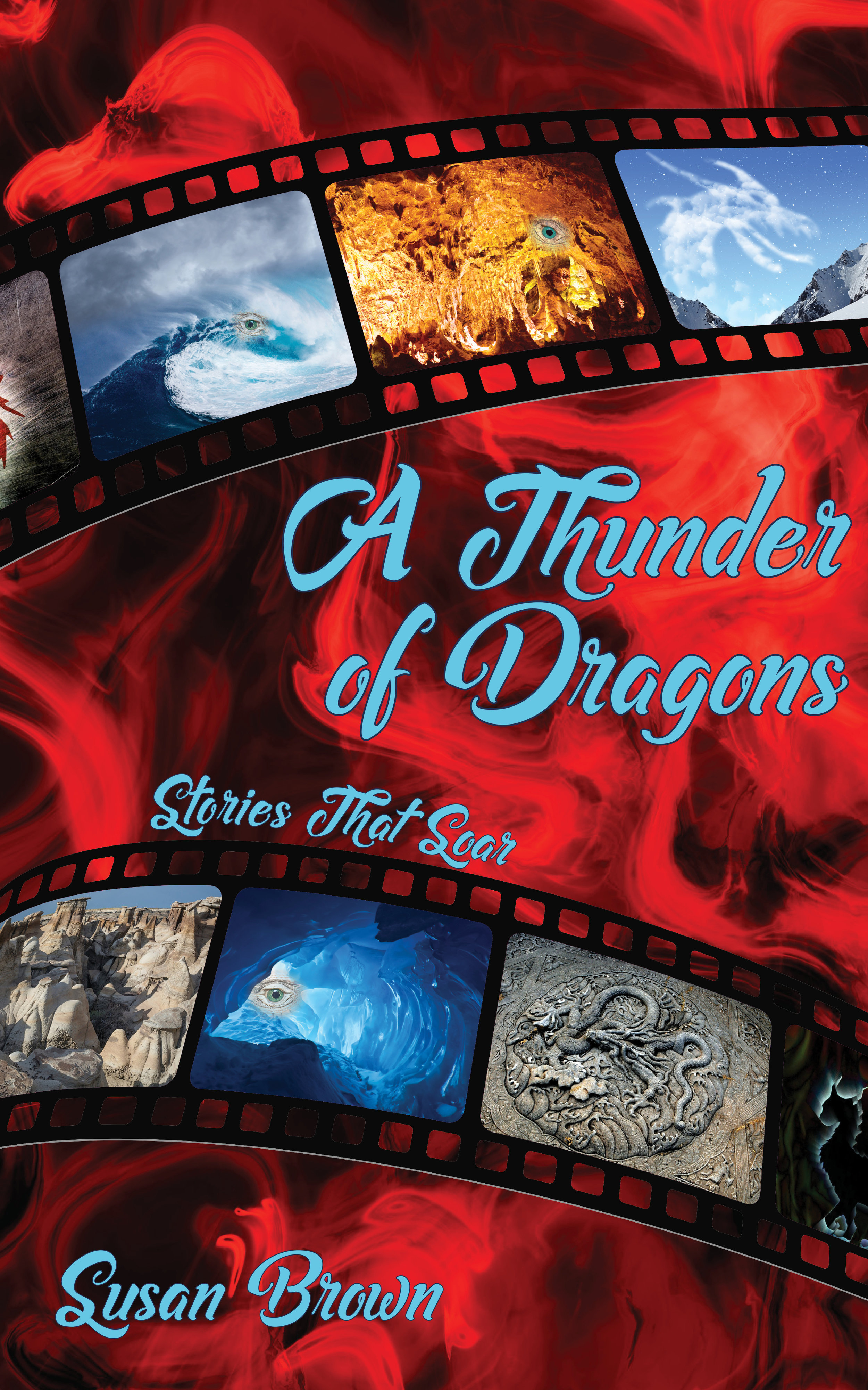 A Thunder of Dragons by Susan Brown