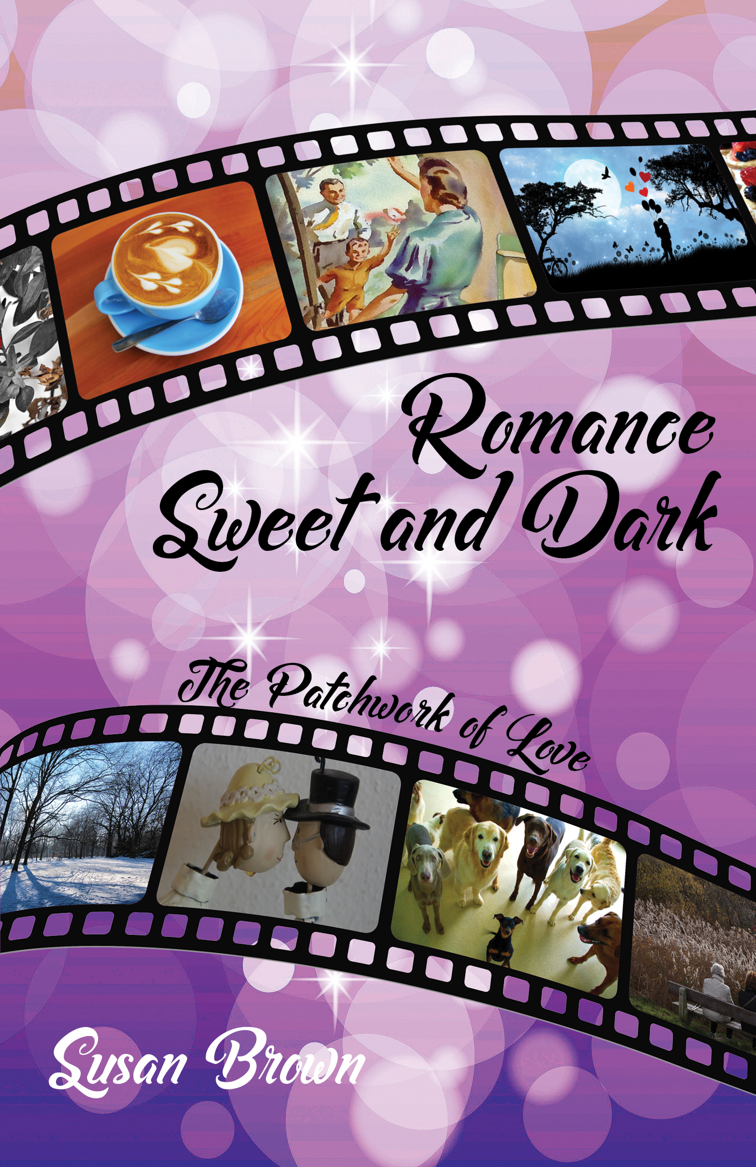 Romance Sweet and Dark by Susan Brown