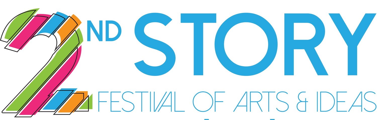 2nd Story Festival of Arts & Ideas