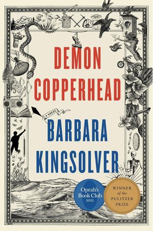 Demon Copperhead by Barbara Kingsolver