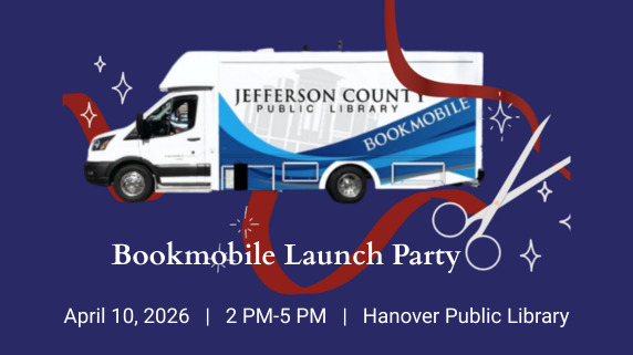 Bookmobile Launch Party. April 10, 2026. 2 PM-5 PM. Hanover Public Library. External link to Libcal registration page for the event.