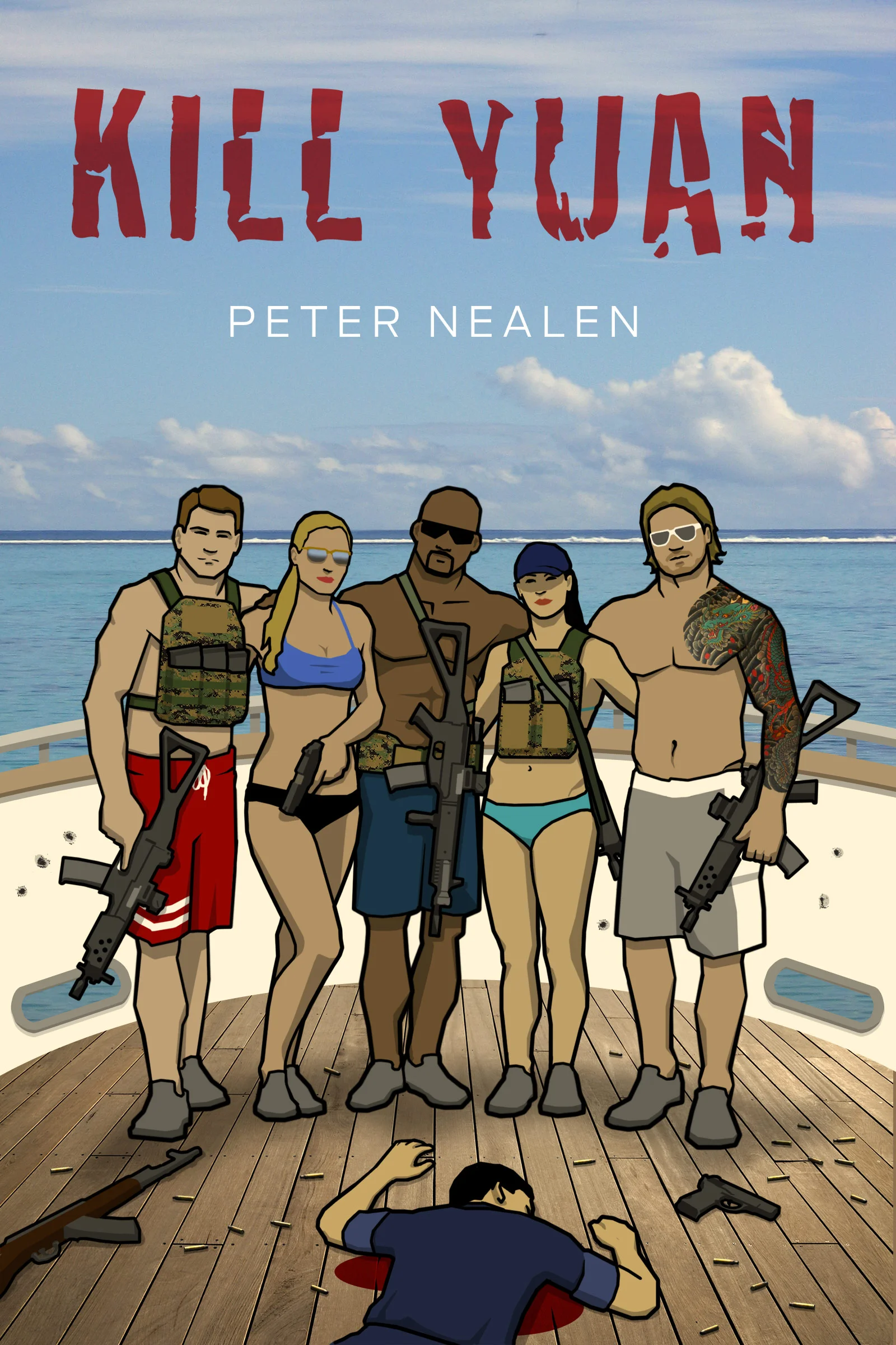 Novel by Peter Nealen
