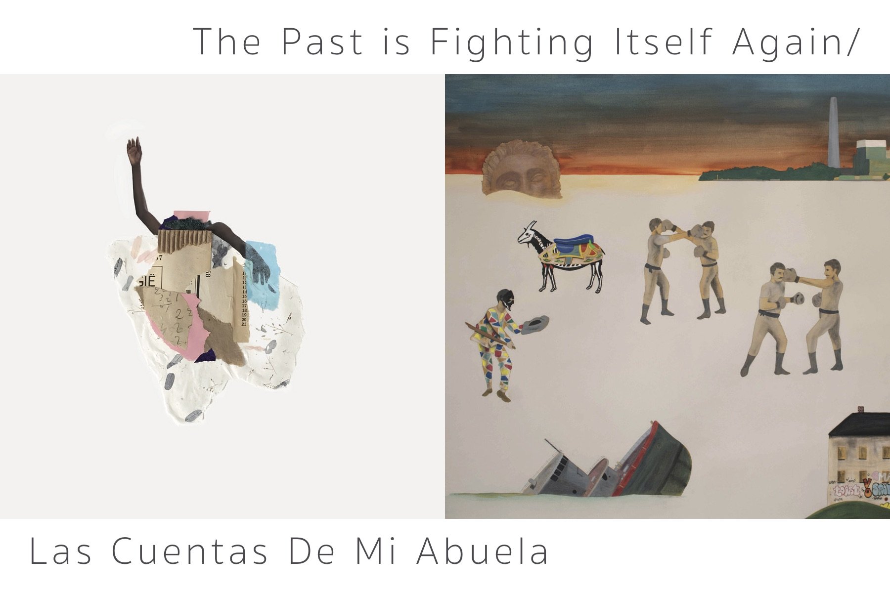 The Past is Fighting Itself Again / Las Cuentas De Mi Abuela 