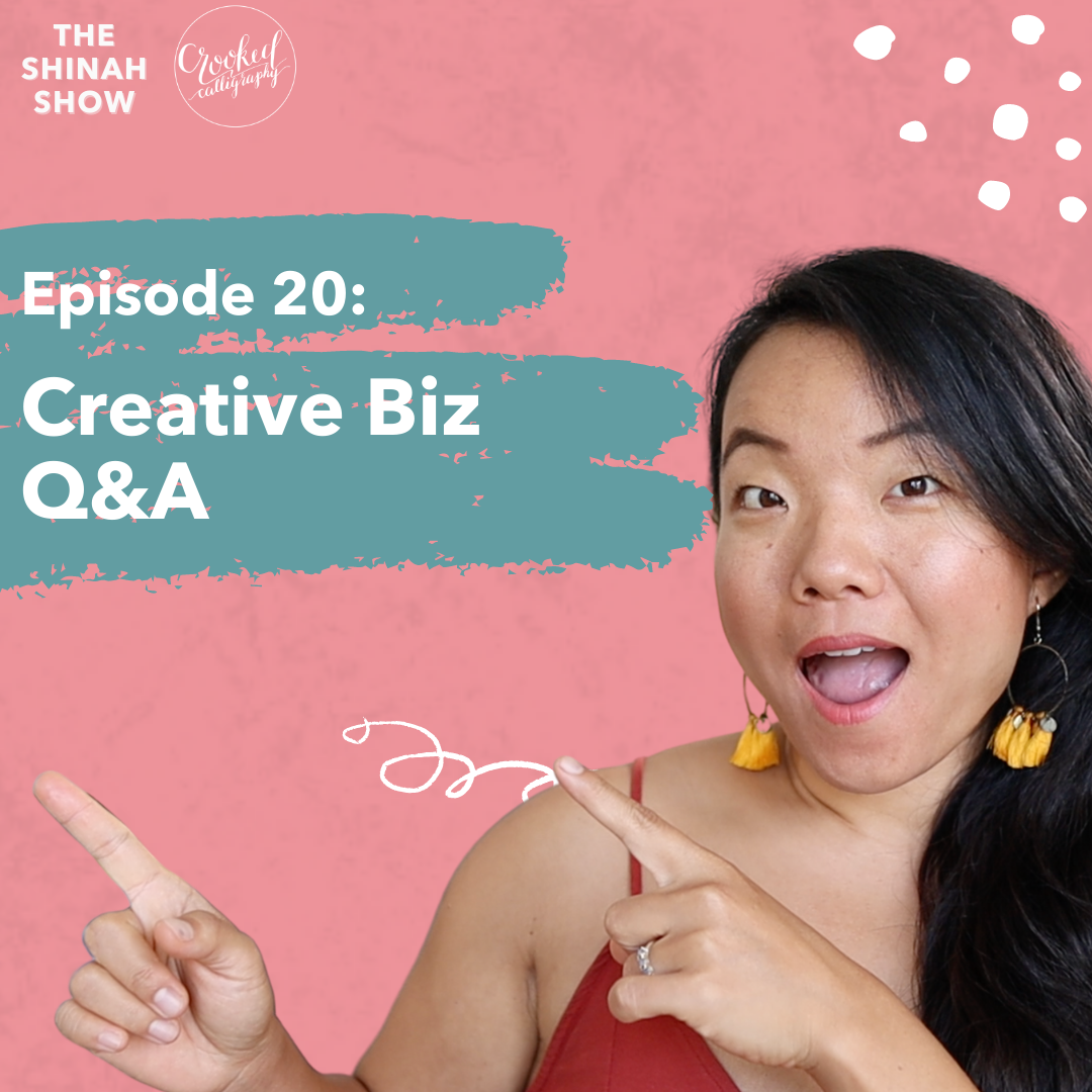 EPISODE 20- Creative Biz Q&A