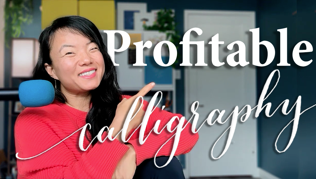 EPISODE 149 - Profitable Calligraphy Pathways