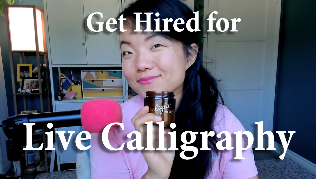 EPISODE 188 - Become a Live Calligraphy Artist (how to get hired, set rates & do an awesome job)