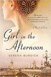 Winner Girl in the Afternoon by Serena Burdick St. Martin's Press