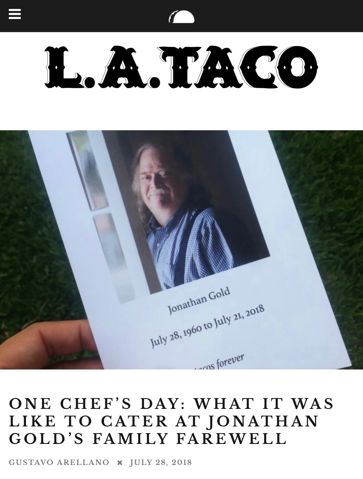 http://www.lataco.com/one-chefs-day-what-it-was-like-to-cater-at-jonathan-golds-family-farewell/