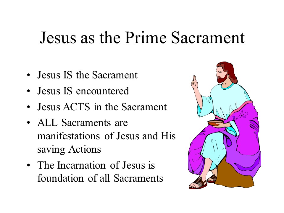 Jesus as Primordial Sacrament Slide8.JPG