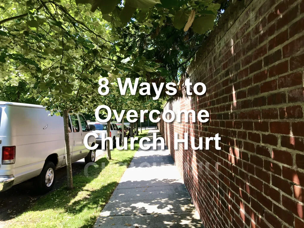 8 Tools to Grow through Church Hurt