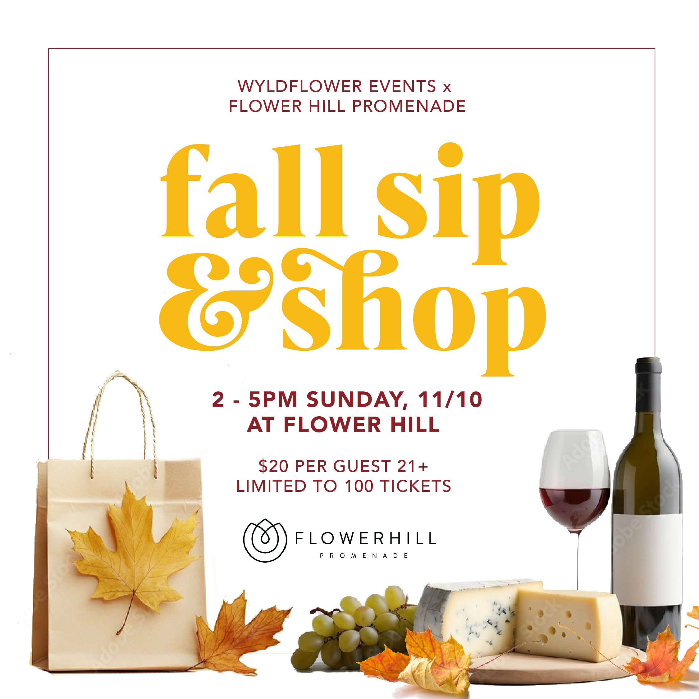 Sun 11/10 Fall Sip &amp; Shop at Flower Hill
