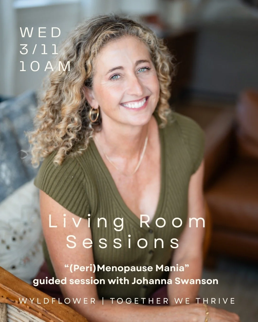 Wed 3/11 Living Room Sessions: (Peri)Menopause Mania