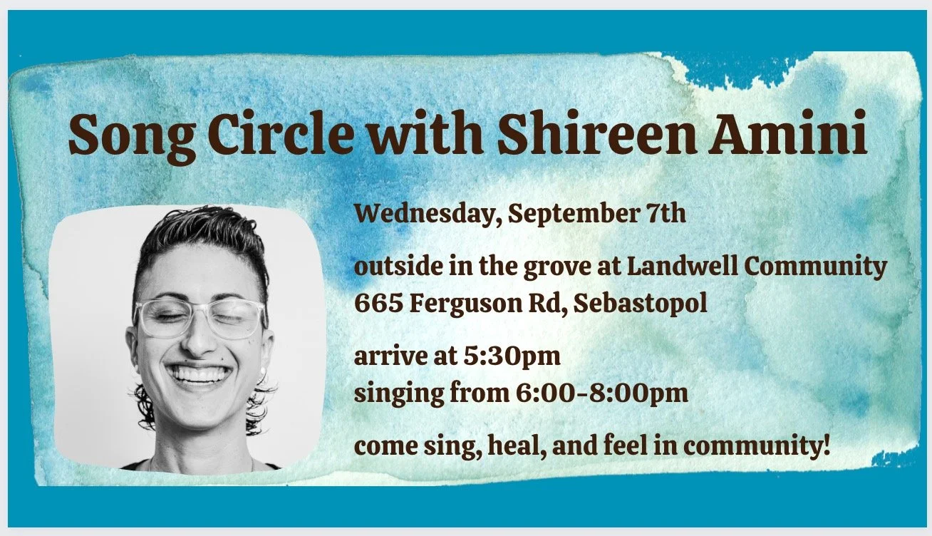 Song Circle with Shireen Amini at Landwell Community