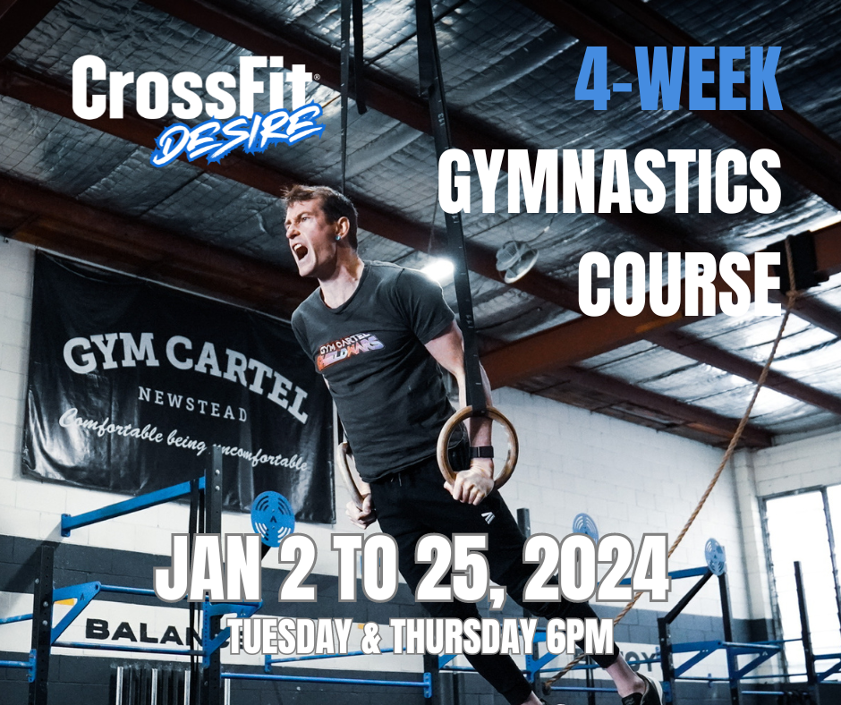 The CrossFit Desire Gymnastics Course Starts January 2, 2024 — CrossFit