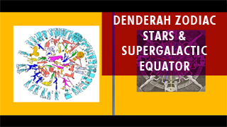 Denderah Zodiac Stars and Supergalactic Equator.jpg