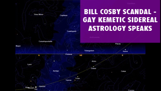 Bill Cosby Scandal--Gay Kemetic Sidereal Astrology Speaks.png