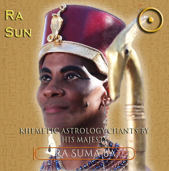 Ra (Sun) - Kemetic Astrology Chants