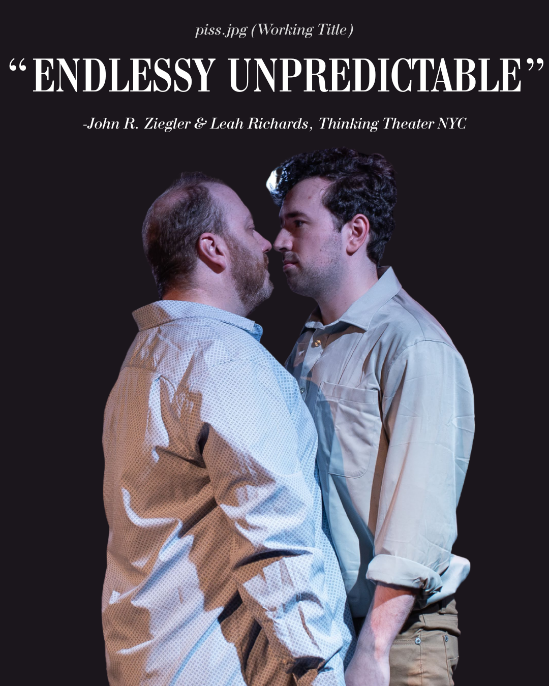 "Endlessly Unpredictable"