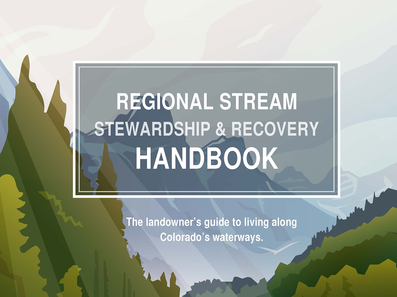 Stewardship & Recovery Handbook