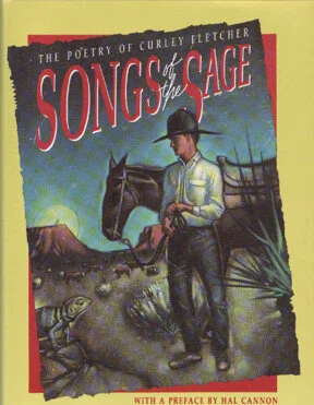 Songs of the Sage - Curley Fletcher Poetry