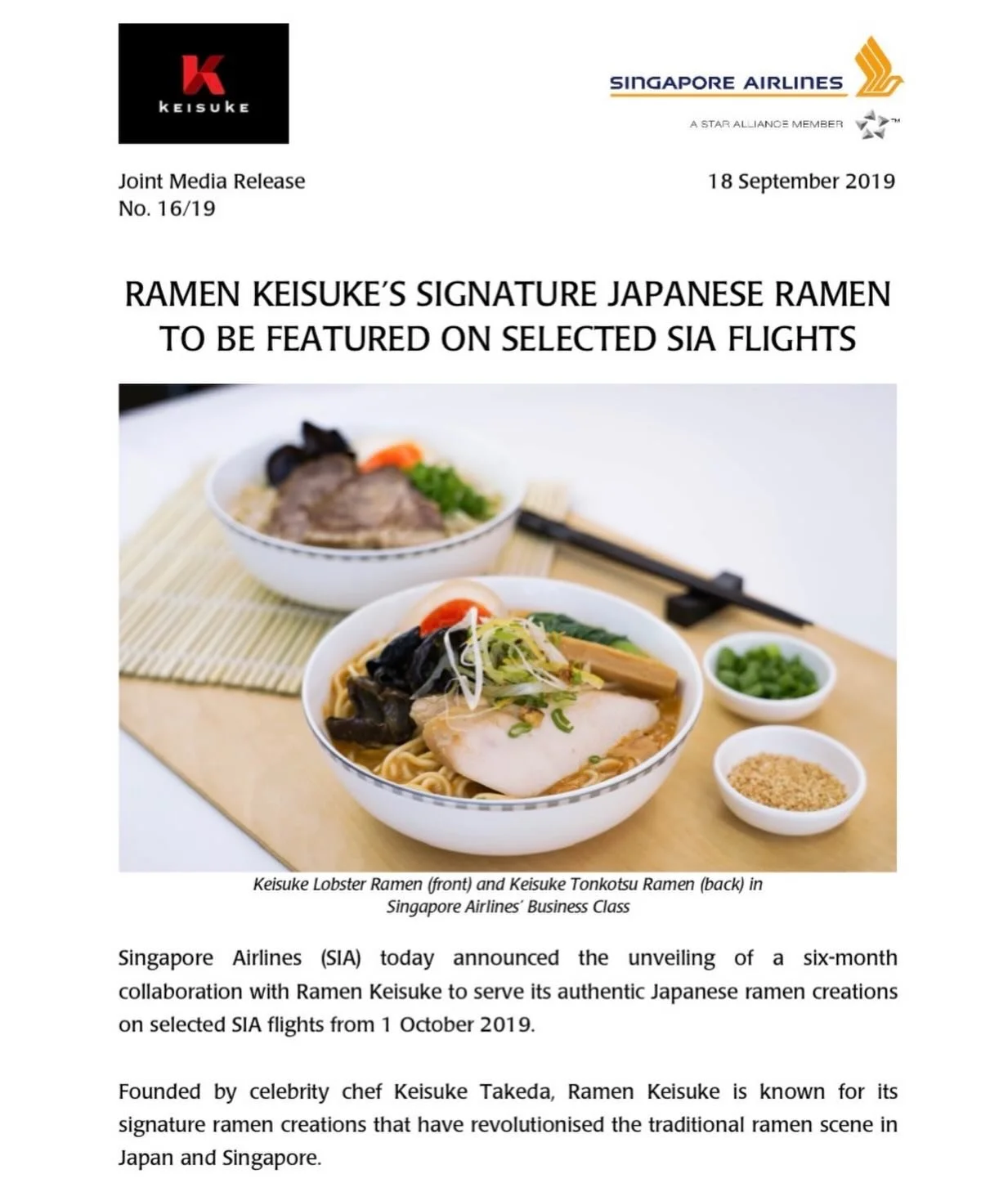 ..
Did you know? You could have Keisuke Ramen 30,000 feet in the air!! 

Ramen Keisuke collaborated with Singapore Airlines! We are the first and the only one!!!

Keisuke Ramen used to be served as their inflight meals!  What a wonderful collaboratio
