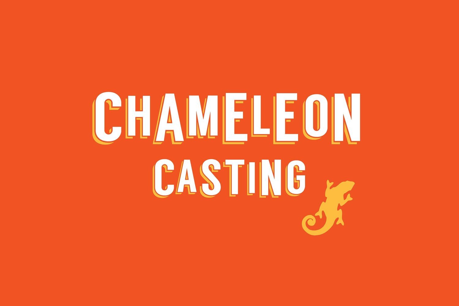 Chameleon Casting