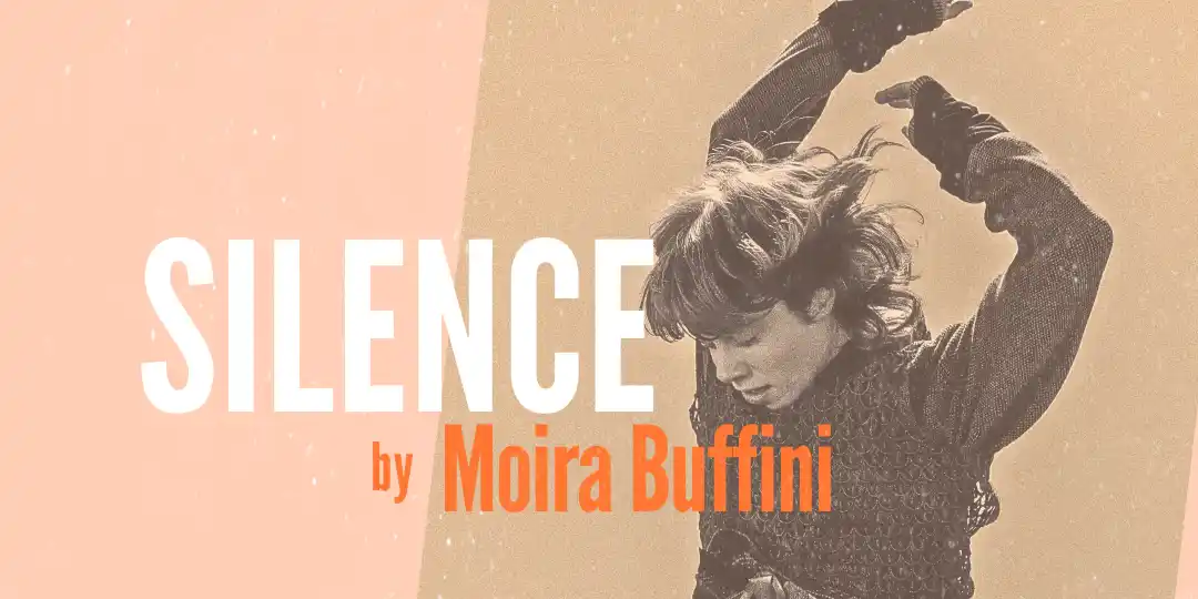 SILENCE | THEATRE | 2026