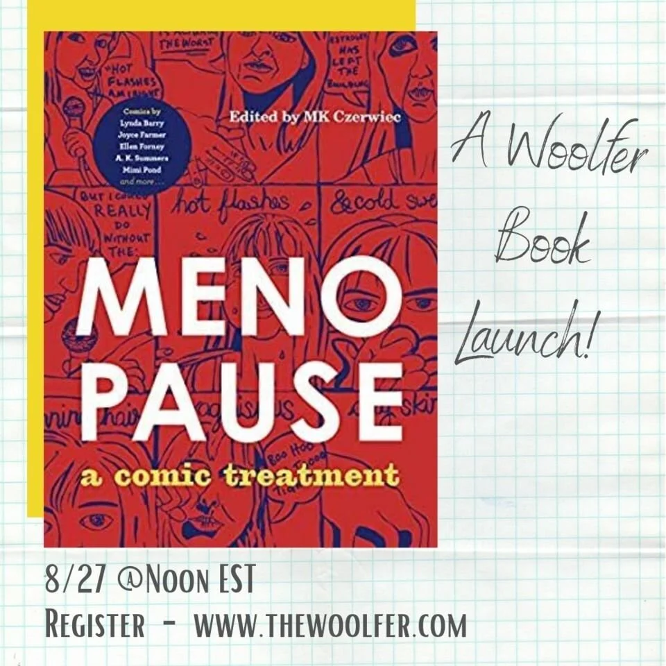 The Woolfer: Menopause: A Comic Treatment Book Launch