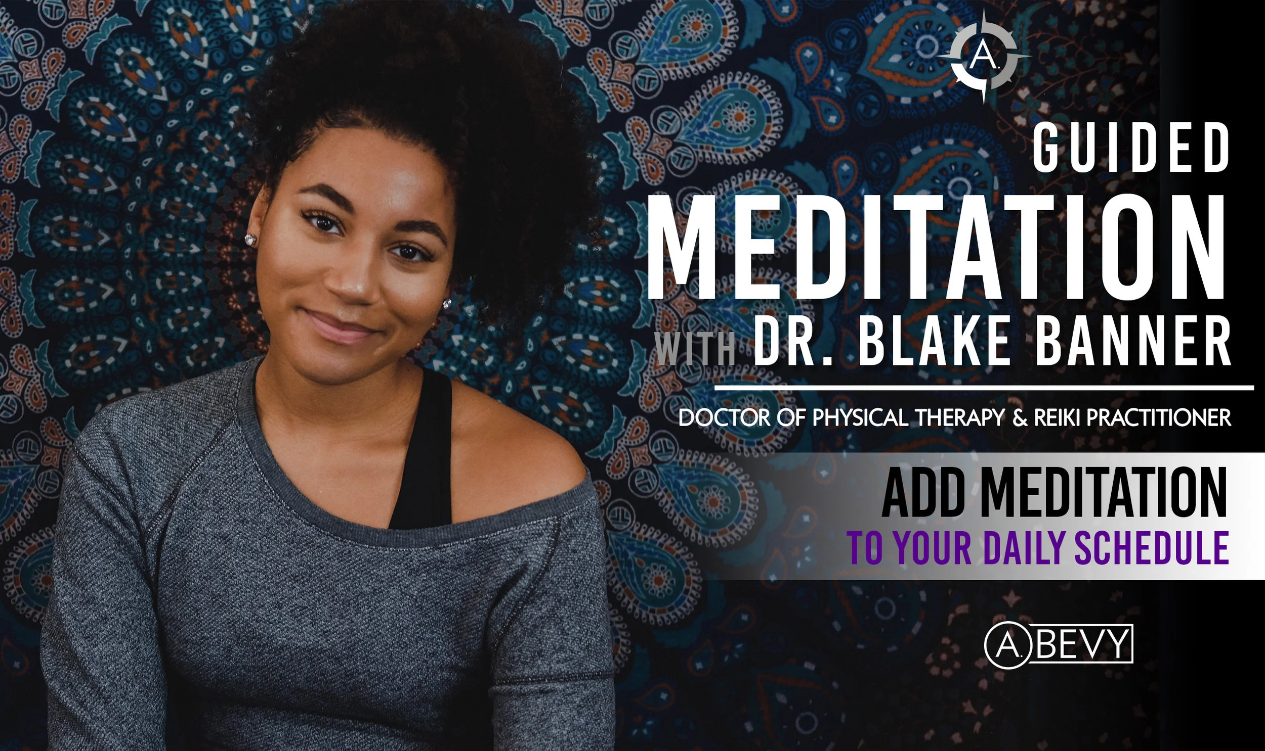 Guided Meditation With Dr. Blake Banner | A.Summit 2019